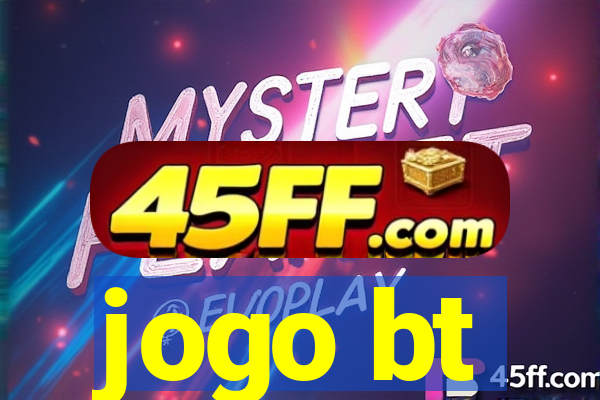 jogo bt